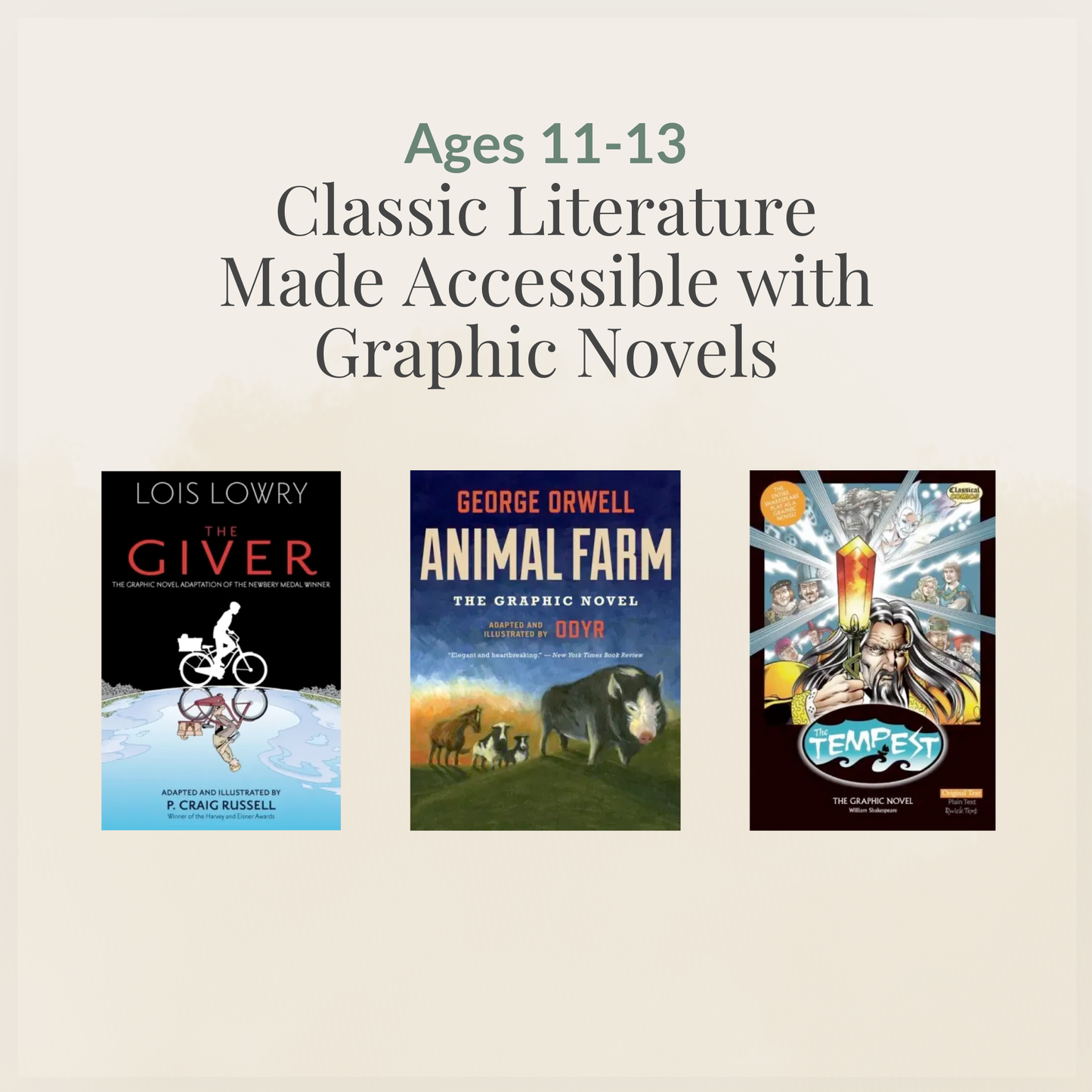 Ages 11–13: Classic Literature Made Accessible with Graphic Novels sampler
