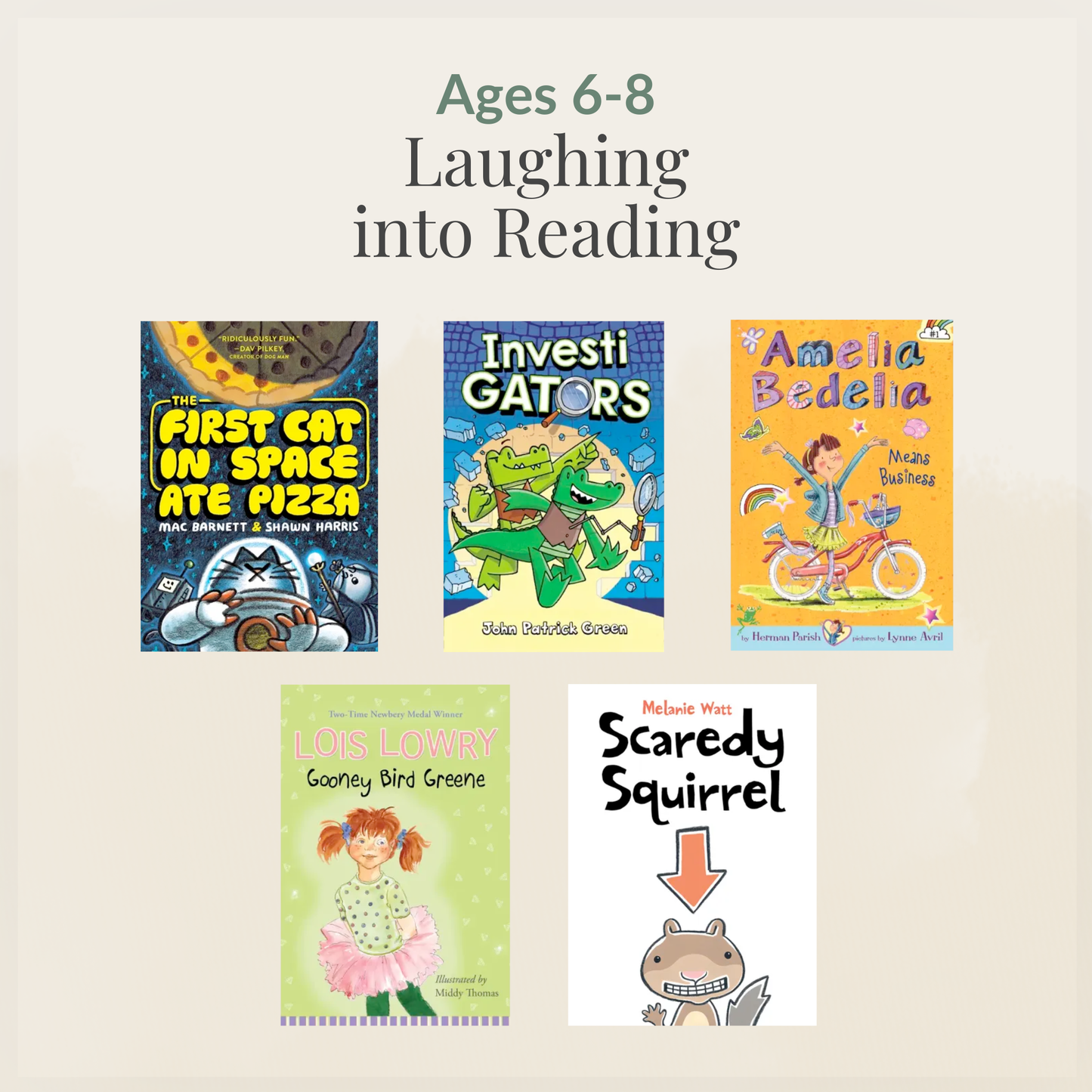 Ages 6–8: Laughing into Reading (ATOS 2.8–3.9) sampler