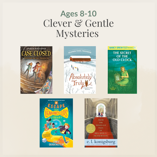 Ages 8–10: Clever & Gentle Mysteries sampler